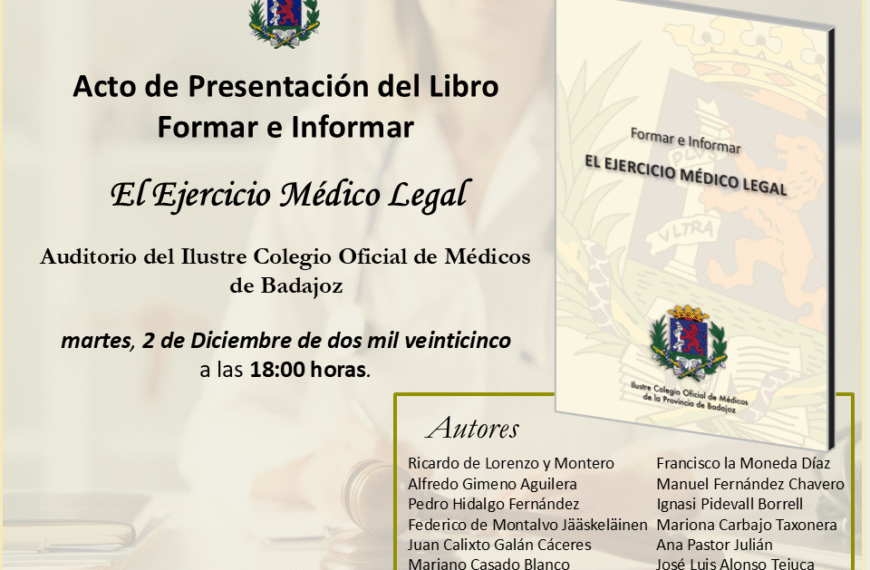 Presentación del Libro: Formar e Informar EL EJERCICIO MÉDICO LEGAL