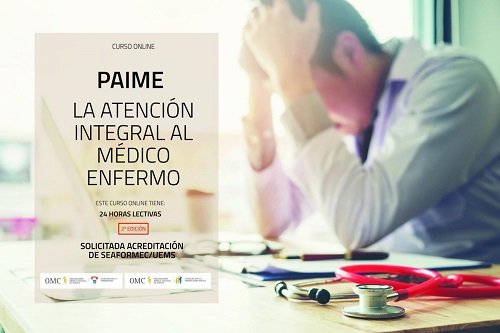 Se abre la segunda edición del curso ‘PAIME: La atención integral al médico enfermo’